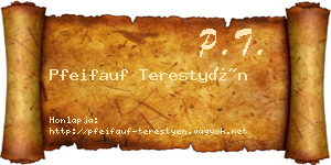 Pfeifauf Terestyén névjegykártya